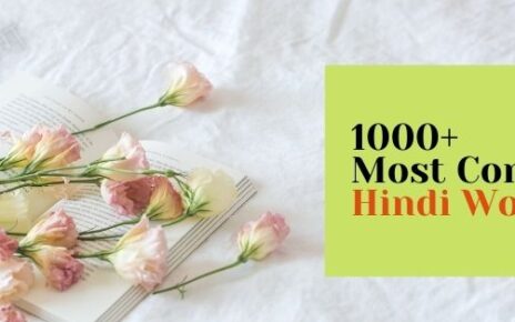 1000+ Most Common Hindi Words with Meanings, Everybody Must Know
