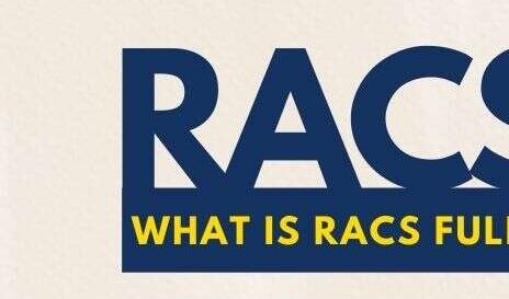 RACS का फुल फॉर्म और मतलब क्या है?