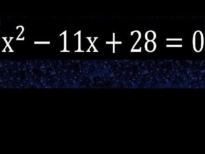 x2-11x+28=0 : Solved Quadratic Equation Easily