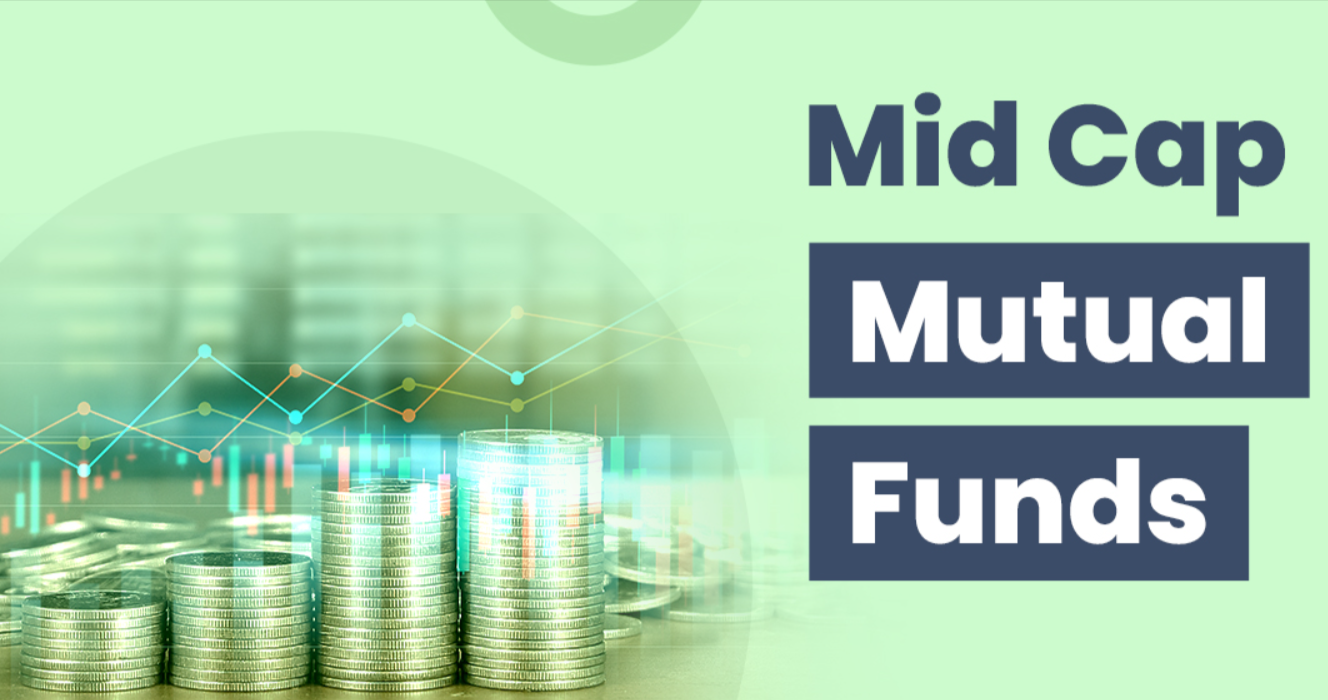Mid Cap Mutual Funds Investment